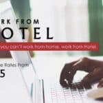 Struggling Hotels Offer “Work from Hotel” Packages