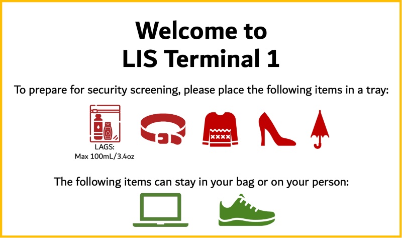 Example of a sign that could be placed at the entrance of the security checkpoint at Lisbon Airport